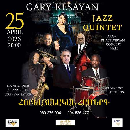 Yerevan Welcomes a Legend: Gary Kesayan and Stars of American Jazz